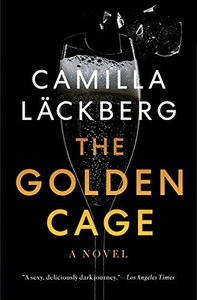 The Golden Cage: A Novel