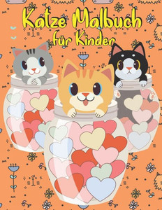 Katze Malbuch für Kinder: Mädchen und Jungen ab 2