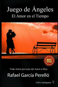 Juego de Ãngeles: El Amor en el Tiempo