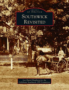 Southwick Revisited (Images Of America)