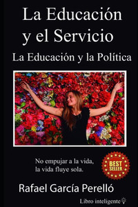 EducaciÃ³n y Servicio: EducaciÃ³n y PolÃ­tica