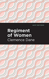 Regiment Of Women (Mint Editions)