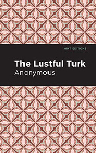 The Lustful Turk (Mint Editions)