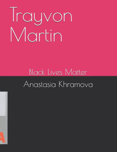 Trayvon Martin: Black Lives Matter