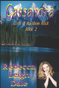 Cassandra: Girls of Rainbow Rock Book Two