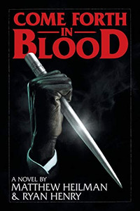 Come Forth In Blood