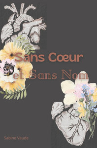 Sans Coeur et Sans Nom