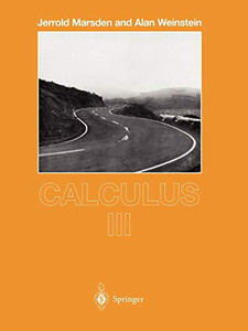 Calculus Iii (Undergraduate Texts In Mathematics) Calculus Iii (Undergraduate Texts In Mathematics)