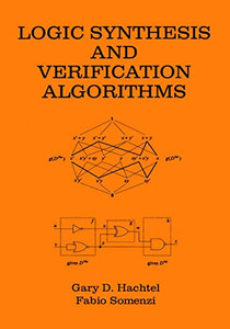 Logic Synthesis And Verification Algorithms
