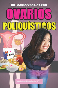 Ovarios poliquÃ­sticos: Medicina saludable