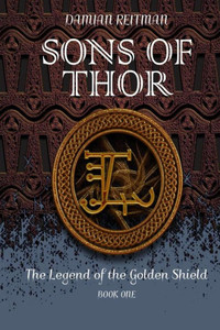 Sons of Thor: The Legend of the Golden Shield