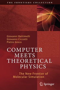 Computer Meets Theoretical Physics (The Frontiers Collection)