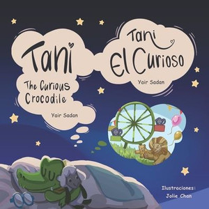 Tani the crocodile: Tani el cocodrilo