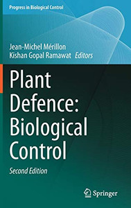 Plant Defence: Biological Control (Progress In Biological Control, 22)