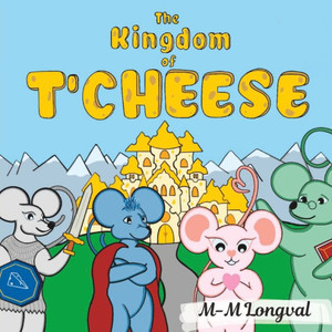 The Kingdom of T'Cheese