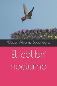 El colibrí nocturno