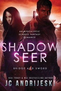 Shadow Seer: An Apocalyptic Psychic Warfare and Science Fantasy Romance