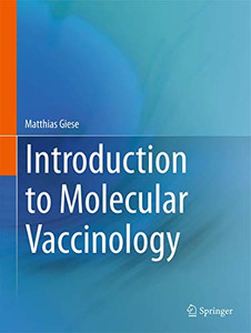 Introduction To Molecular Vaccinology
