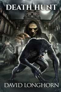 Death Hunt: Supernatural Suspense with Scary & Horrifying Monsters