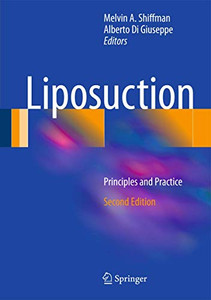 Liposuction: Principles And Practice