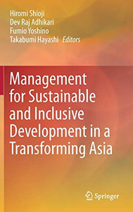 Management For Sustainable And Inclusive Development In A Transforming Asia Management For Sustainable And Inclusive Development In A Transforming Asia
