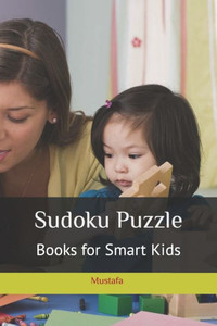 Sudoku Puzzle: Books for Smart Kids
