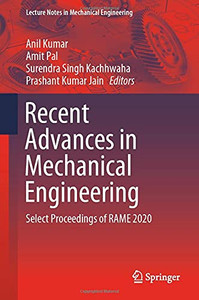 Recent Advances In Mechanical Engineering: Select Proceedings Of Rame 2020 (Lecture Notes In Mechanical Engineering)