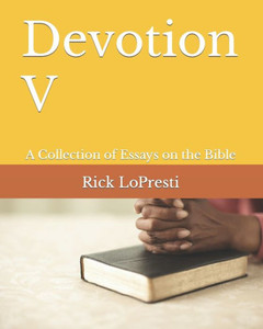 Devotion V: A Collection of Essays on the Bible