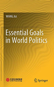 Essential Goals In World Politics Essential Goals In World Politics