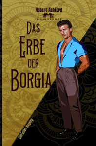 Das Erbe der Borgia