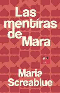 Las mentiras de Mara
