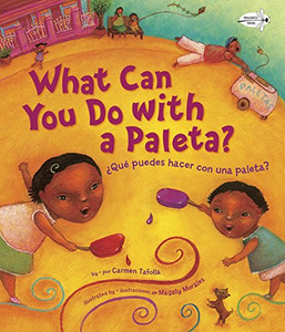 What Can You Do with a Paleta / �Qu� Puedes Hacer con una Paleta?