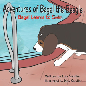 Adventures of Bagel the Beagle: Bagel Learns to Swim
