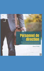 Personnel de direction: les clés pour réussir le concours