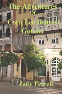 The Adventures of Cora Lee Bennett: Gotcha