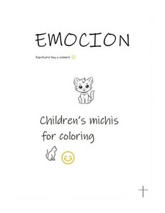 Children's michis for coloring: Created by EMOTION BOOKS