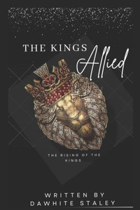 Kings Allied: The Rising Of The Kings