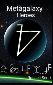 Metagalaxy: Heroes