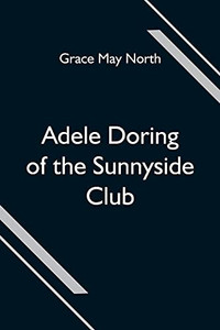 Adele Doring Of The Sunnyside Club Adele Doring Of The Sunnyside Club