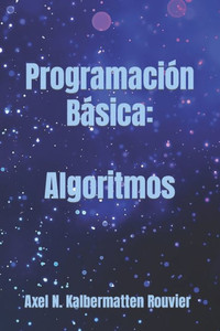 ProgramaciÃ³n BÃ¡sica: Algoritmos
