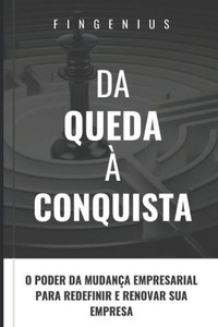 Da Queda à Conquista: Estratégias para superar desafios e sair do Buraco