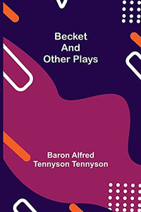 Becket And Other Plays Becket And Other Plays