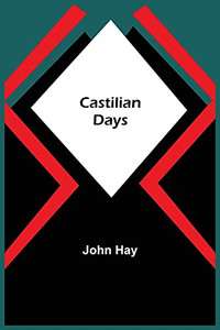 Castilian Days Castilian Days