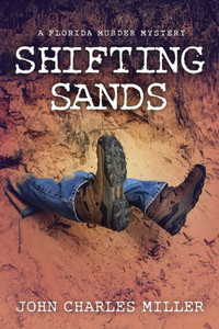 Shifting Sands: A Florida Murder/Mystery