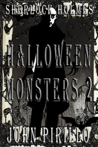 Sherlock Holmes, Halloween Monsters 2