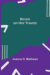 Bessie On Her Travels Bessie On Her Travels