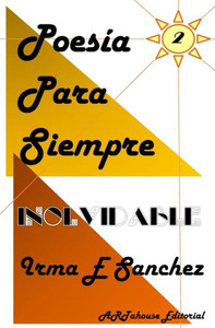 Inolvidable: Poesía Para Siempre