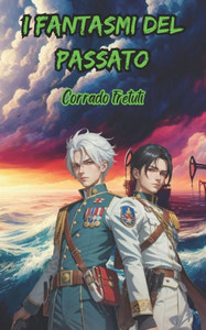 I Fantasmi del Passato