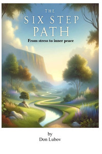 The Six-Step Path: From Stress to Inner Peace