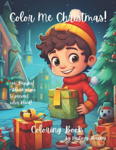 Color Me Christmas! Coloring Book